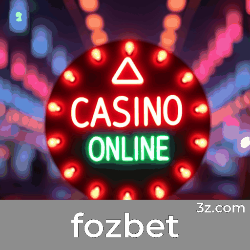 Fozbet: Seu Cassino Online Premiado e Seguro